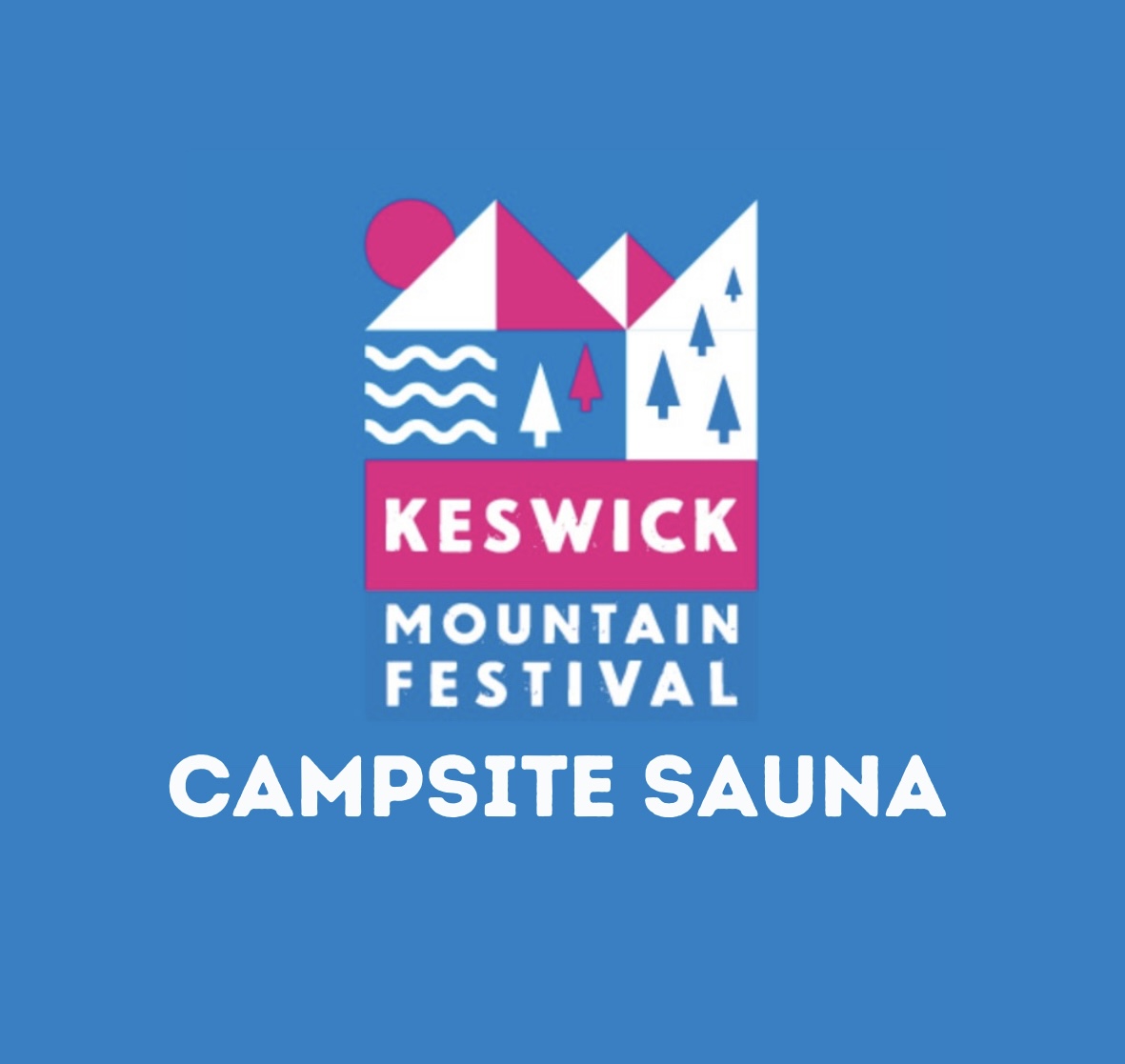 Campsite Sauna Keswick Mountain Festival